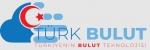 TÜRK BULUT TÜRKİYE’NİN BULUT TEKNOLOJİSİ